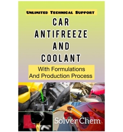 CAR ANTIFREEZE AND COOLANT FORMULATIONS AND PRODUCTION PROCESS